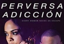Perversa Adiccion / Netflix