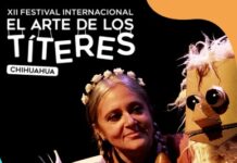 Arranca el XII Festival Internacional del arte de los títeres en Chihuahua