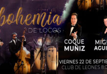 DISFRUTA DE UNA NOCHE DE NOSTALGIA Y DIVERSION CON «UNA BOHEMIA DE LOCOS»