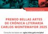 Abren convocatoria para el Premio Bellas Artes de Crónica Literaria “Carlos Montemayor” 2025