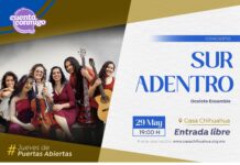 Invita Casa Chihuahua al concierto “Cantos de Sur Adentro” del grupo Ocelote este jueves de Puertas Abiertas