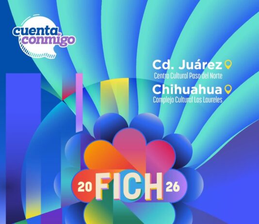 Anuncia Secretaría de Cultura cartelera del FICH 2026 para Ciudad Juárez y la capital